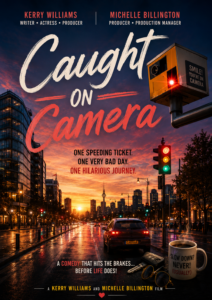 caught-on-camera-kerry-williams-writer-actress-michelle-billington-producer-production-manager
