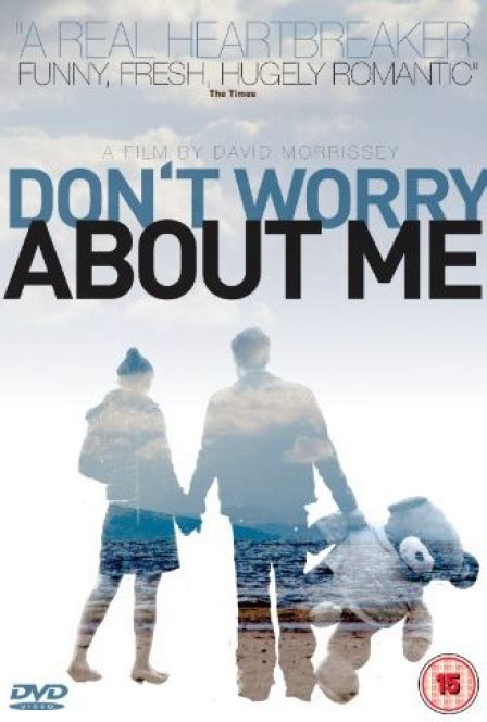 don't-worry-about-me-the-film-directed-by-daivd-morrissey-actor